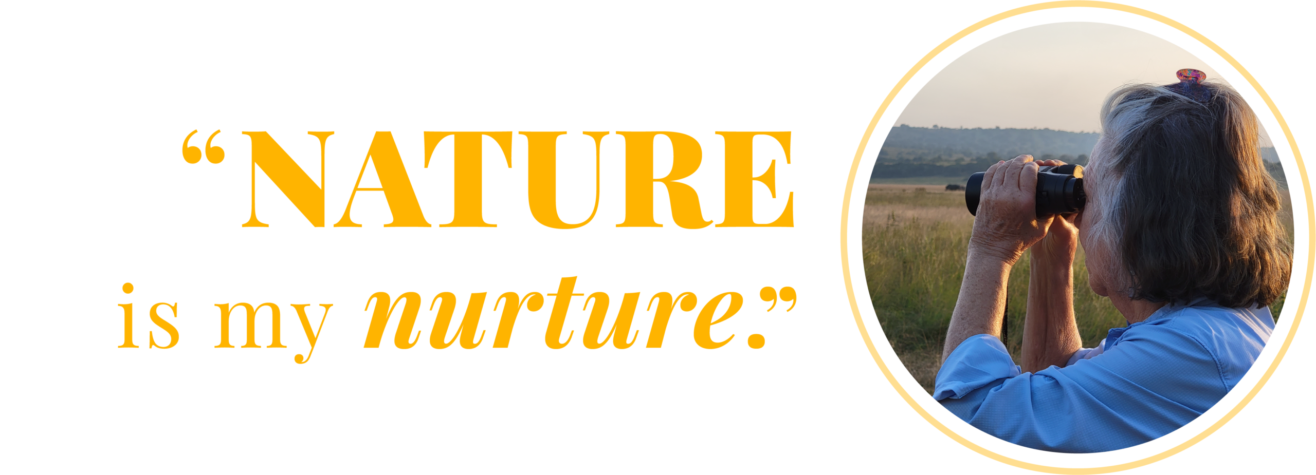 Quote2 Nature is my nurture